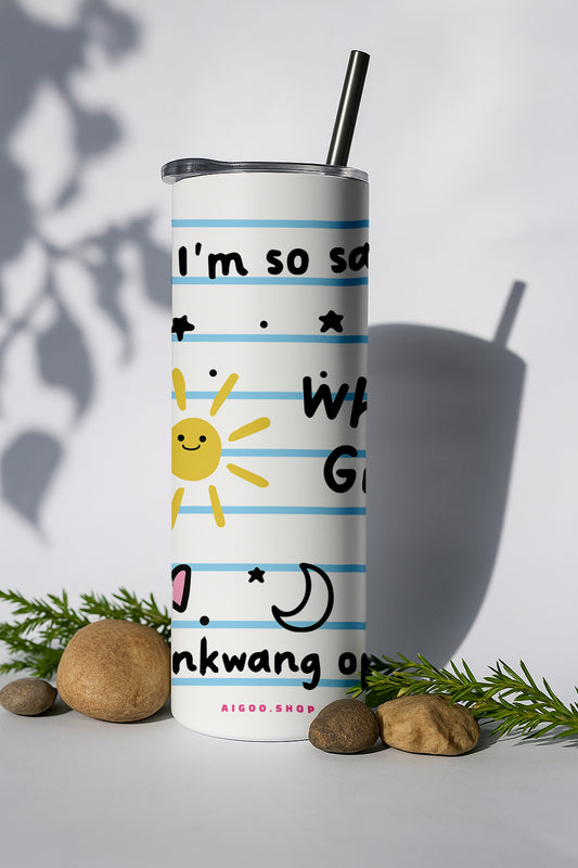 Oppa Why so sad Tumbler